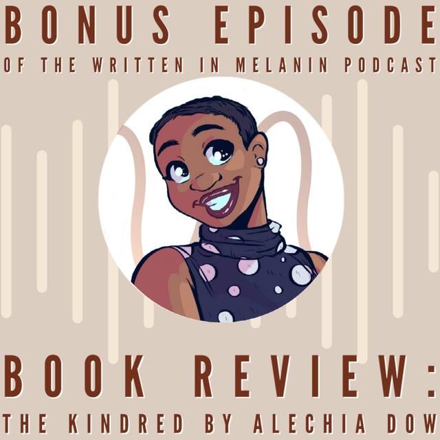 The Kindred by Alechia Dow Book Review - podcast episode cover