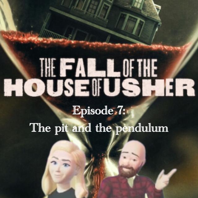 Ep7 The Pit and the Pendulum - podcast episode cover