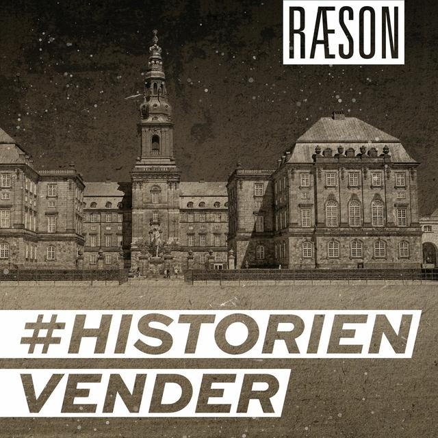 Historien Vender: Jordskredsvalget #1 – Optakten til oprøret - podcast episode cover
