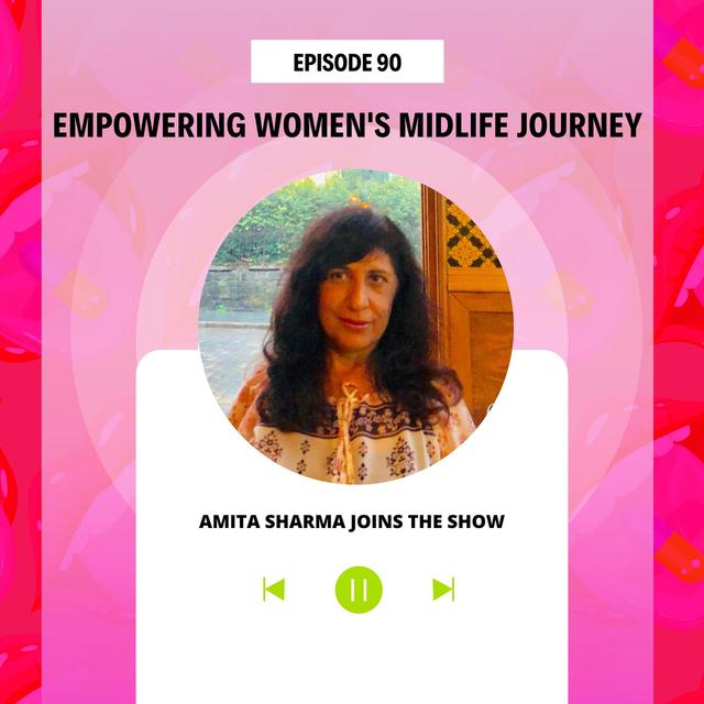 Empowering Women's Midlife Journey - podcast episode cover