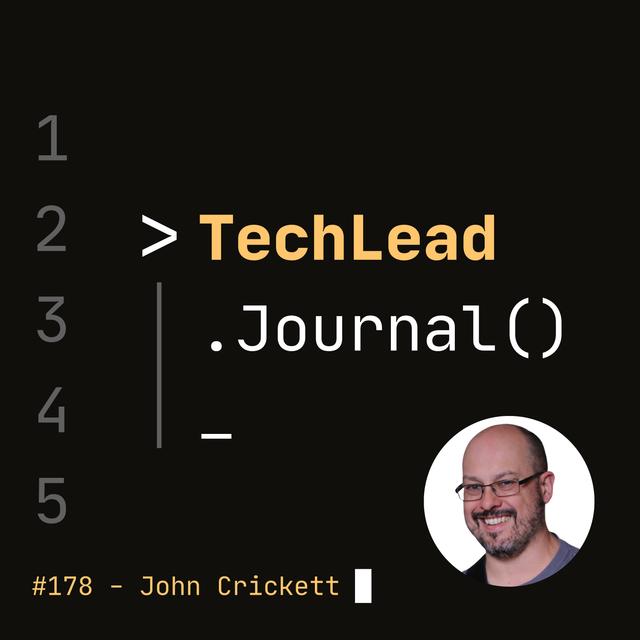 #178 - Leveling Up Through Coding Challenges, Real-World Projects, and Personal Brand - John Crickett - podcast episode cover