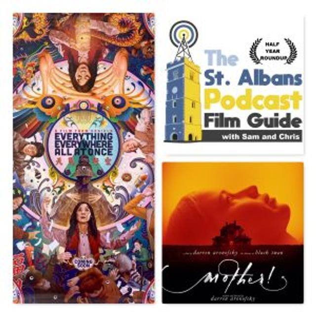 St Albans Film Guide with Sam and Chris: HALF YEAR ROUND UP, 24th June 2022 - podcast episode cover