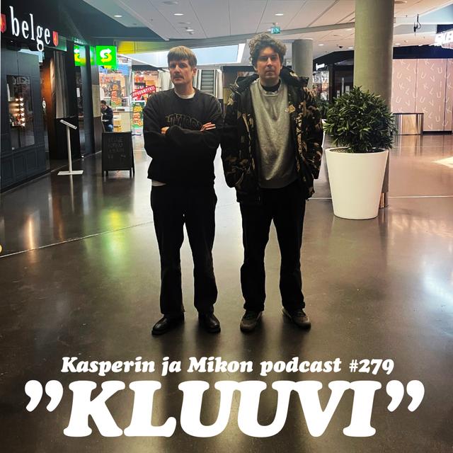 279. Kluuvi - podcast episode cover
