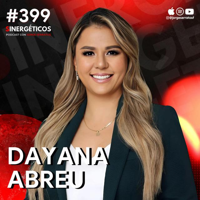 Como obtener la VISA americana y no ser rechazado (Trabajo y Turista) | Dayana Abreu | #399 SINERGÉTICOS - podcast episode cover
