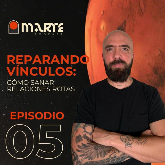 Reparando vínculos: Cómo sanar relaciones rotas | Felipe Echeverri - podcast episode cover