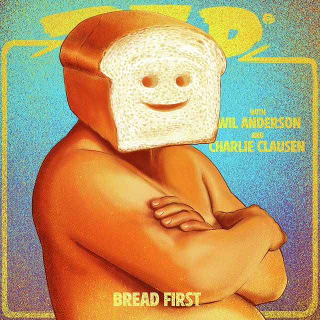 TOFOP: Bread First - podcast episode cover