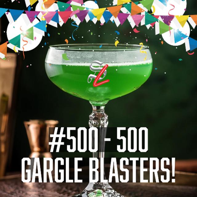 #500 - 500 Gargle Blasters! - podcast episode cover