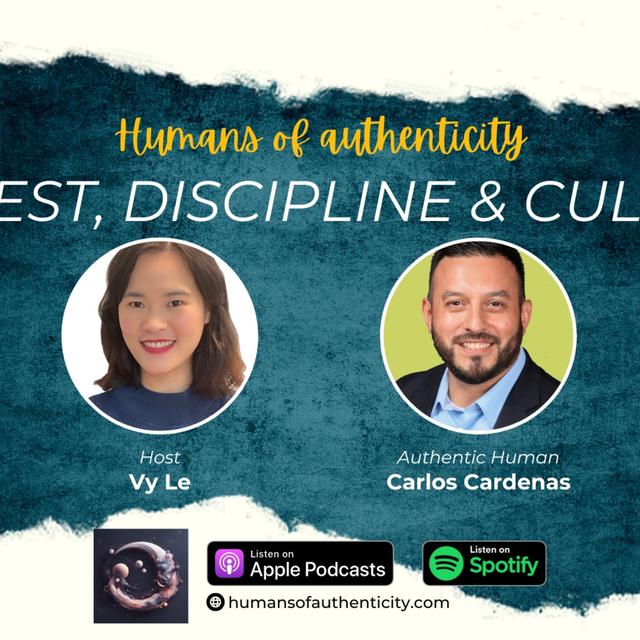 9. Fullest, Discipline & Culture with Carlos Cardenas - podcast episode cover