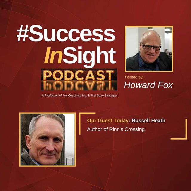 Russell Heath - Author of Rinn's Crossing - podcast episode cover