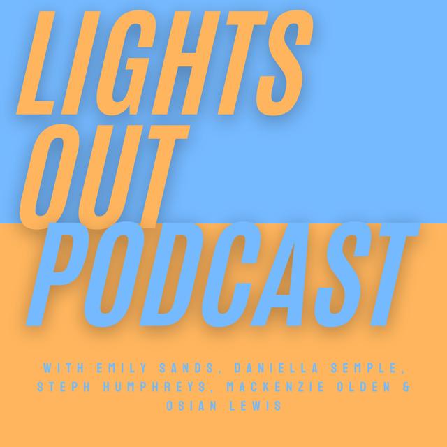 Lights Out - Episode 1 - podcast episode cover