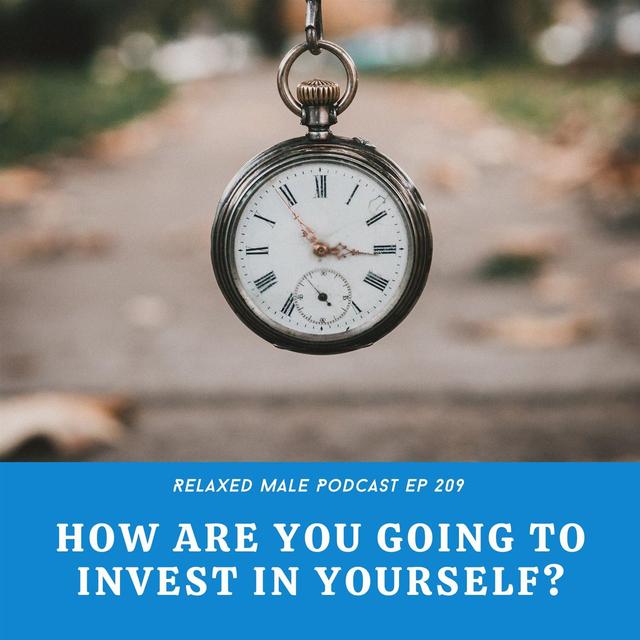 How are you going to invest in yourself? - podcast episode cover