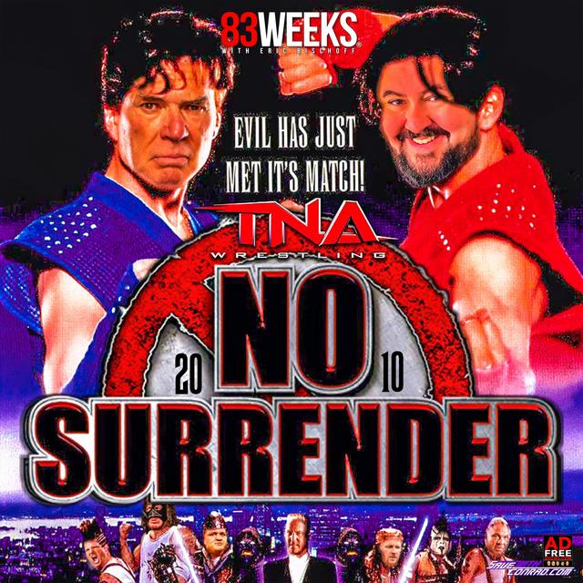 Episode 126: TNA No Surrender 2010 - podcast episode cover
