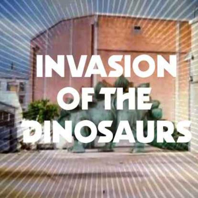 Invasion of the Dinosaurs (Part One) - podcast episode cover