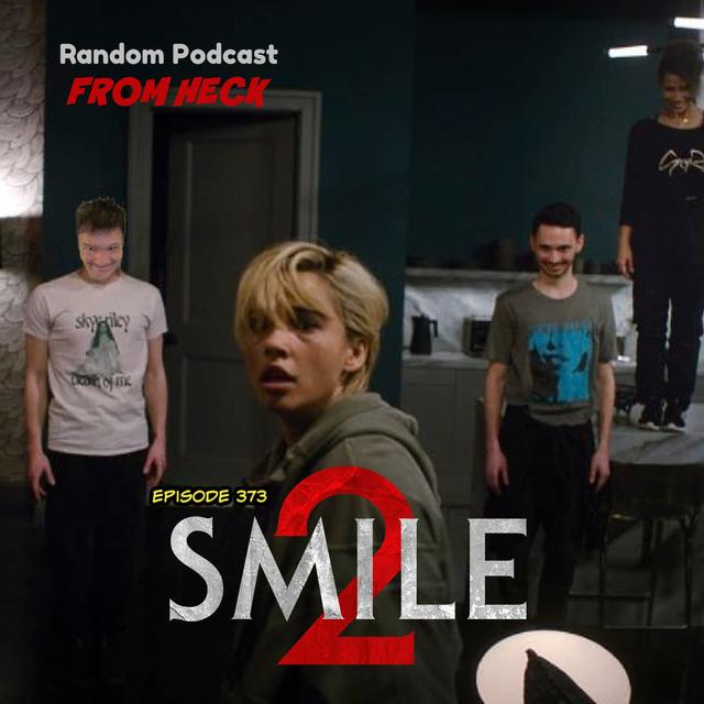 Episode 373: Smile 2, Tomb Raider The Legend of Lara Croft, Agatha All Along, And More - podcast episode cover