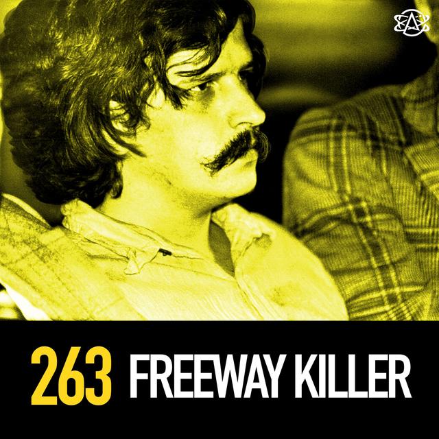 263 - The Freeway Killer William Bonin and His Death Van - podcast episode cover