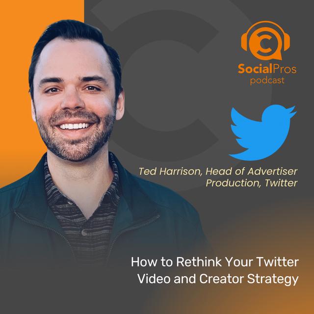How to Rethink Your Twitter Video and Creator Strategy - podcast episode cover