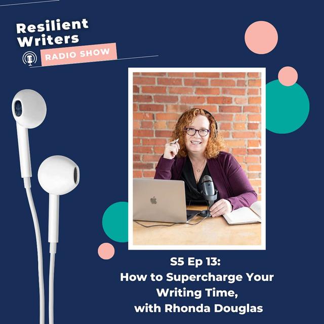 How to Supercharge Your Writing Time - podcast episode cover