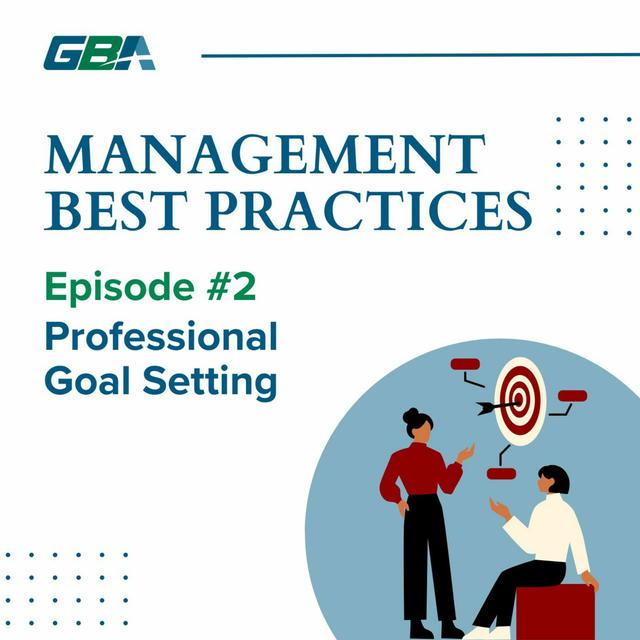 #2 - Management Best Practices - Professional Goal Setting - podcast episode cover