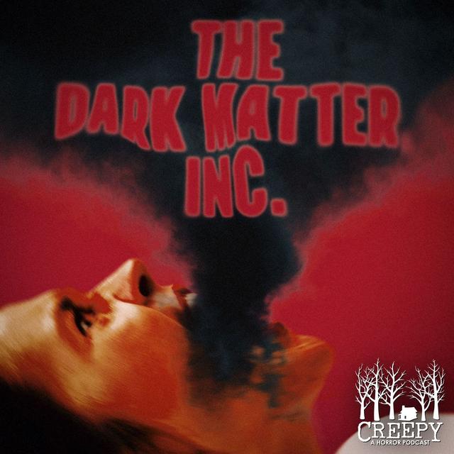 The Dark Matter, Inc. - podcast episode cover