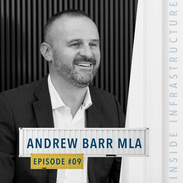 Andrew Barr – on his approach to reform and the infrastructure opportunities ahead for the ACT - podcast episode cover