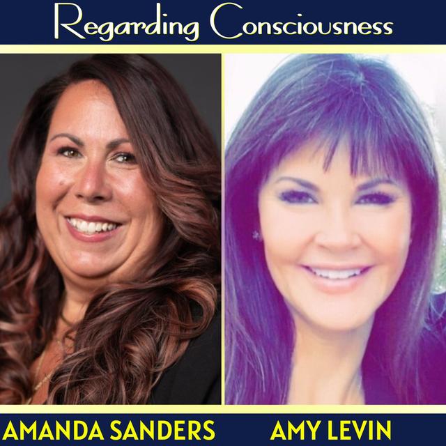 Exploring Consciousness Through the Business and Entrepreneurial Lens with Authentic CEO Cofounders Amanda Sanders and Amy Levin - podcast episode cover