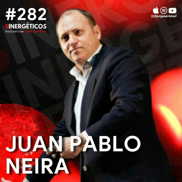 Incrementa tus ventas usando TU MAGIA | Juan Pablo Neira | #282 Sinergéticos - podcast episode cover