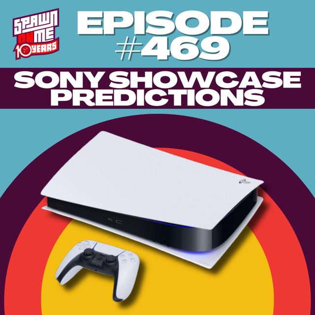 WILL THE SONY SHOWCASE DELIVER? - podcast episode cover