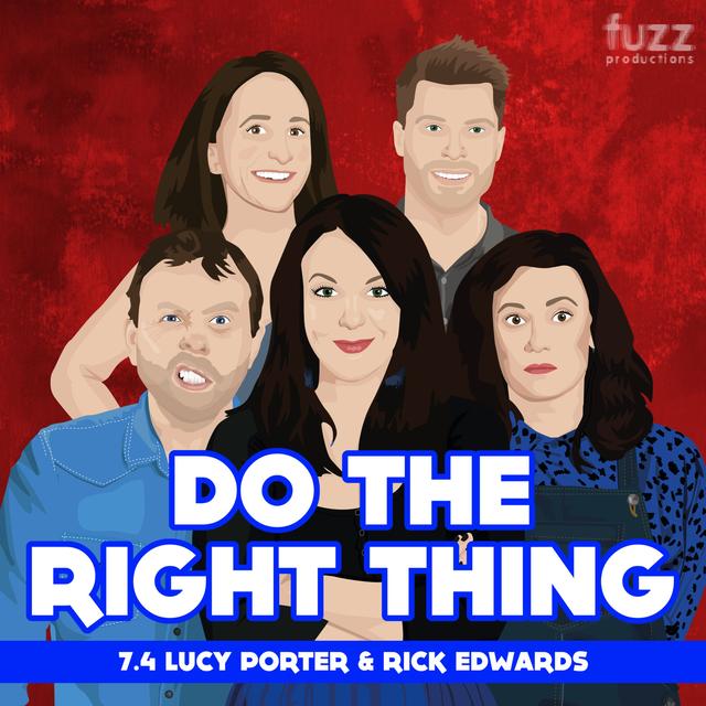 Series 7, Episode 4 (Lucy Porter & Rick Edwards) - podcast episode cover
