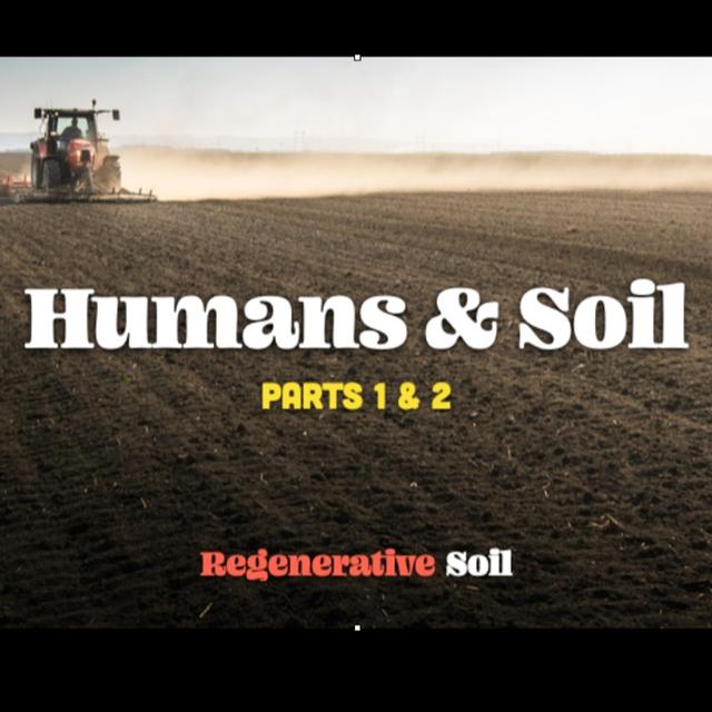 Humans & Soil Pt 1 & 2 | a Regenerative Soil Excerpt - podcast episode cover