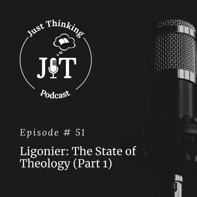 EP # 051 | Ligonier: The State of Theology (Part 1) - podcast episode cover