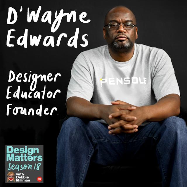 Dr. D’Wayne Edwards - podcast episode cover