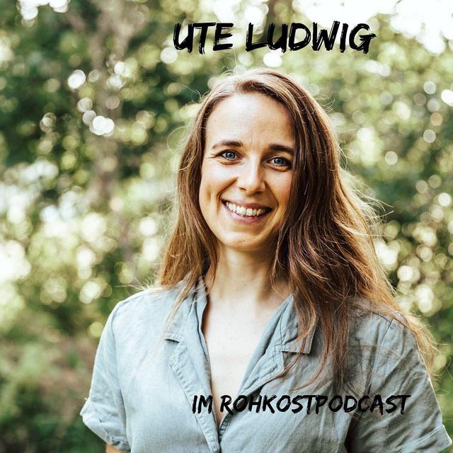 # 025 Ute Ludwig - die Notwendigkeit von Vitalstoffen - - podcast episode cover