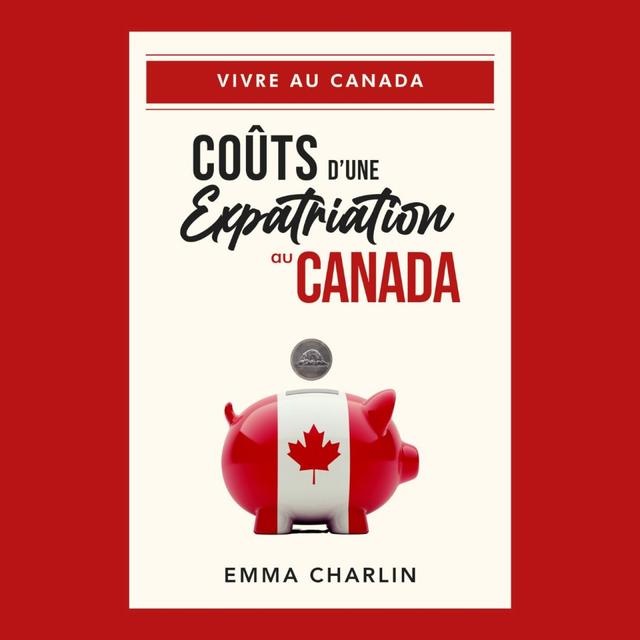 48. Une anecdote canadienne : avoir le bon budget pour sa vie au Canada ou au Québec - podcast episode cover