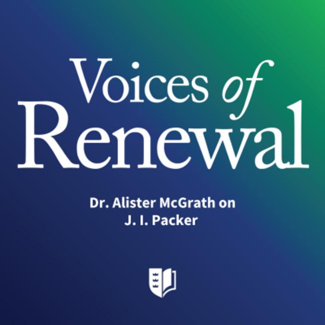 Episode 58: Dr. Alister McGrath on J. I. Packer - podcast episode cover