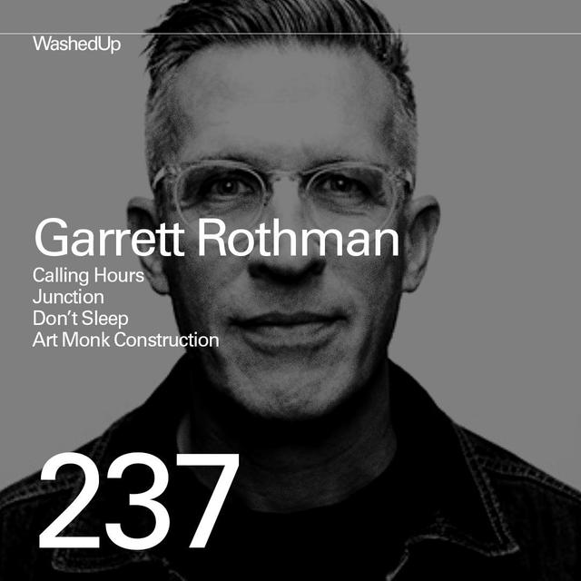 #237 - Garrett Rothman (Calling Hours, Art Monk Construction) - podcast episode cover