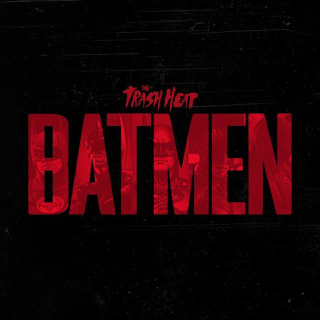 Episode 26: Batmen - podcast episode cover