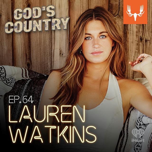 Ep. 64: Falconry Hunting, Calling Turkeys, and Touring with Morgan Wallen with Lauren Watkins - podcast episode cover