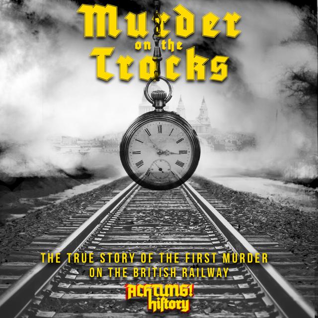 02 - Murder on the Tracks - The Chain - podcast episode cover