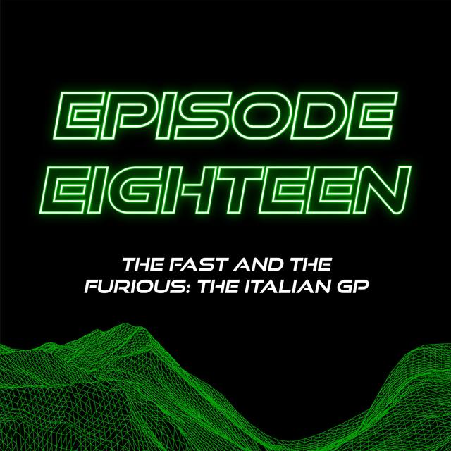 The Fast and the Furious: The Italian GP (2021) - podcast episode cover