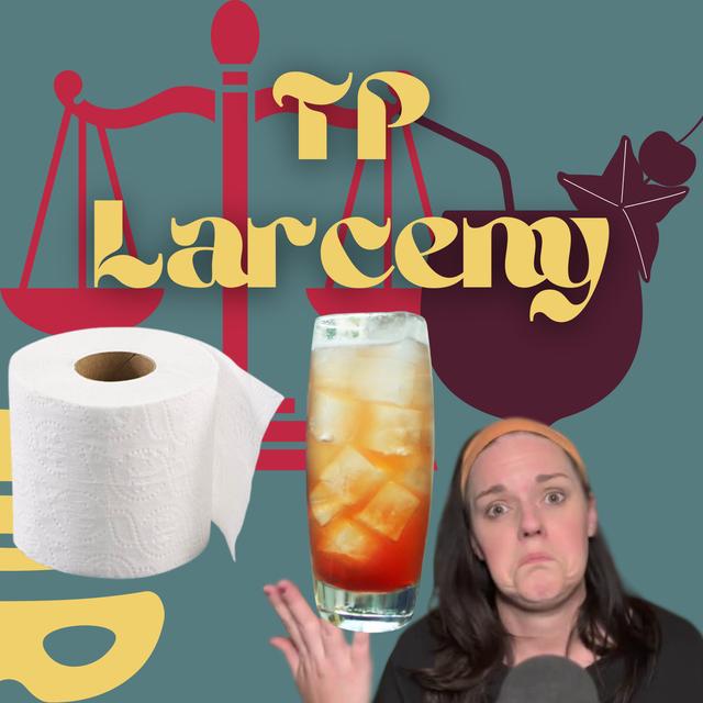 TP Larceny - podcast episode cover