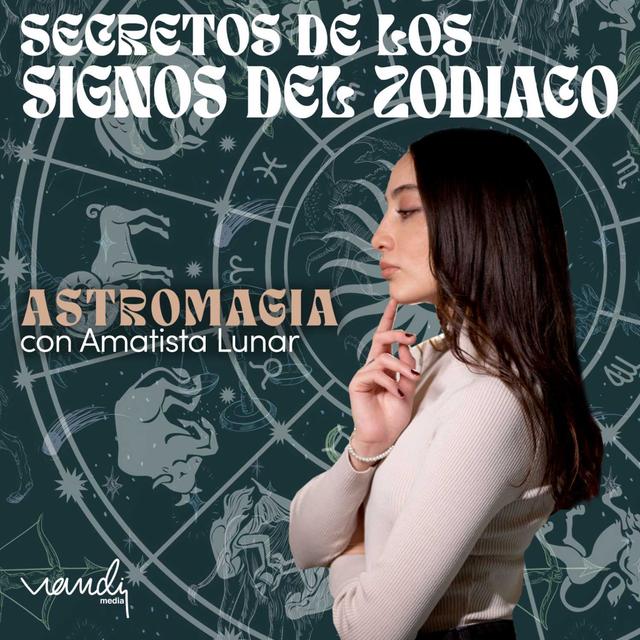 Secretos de los Signos del Zodiaco - podcast episode cover