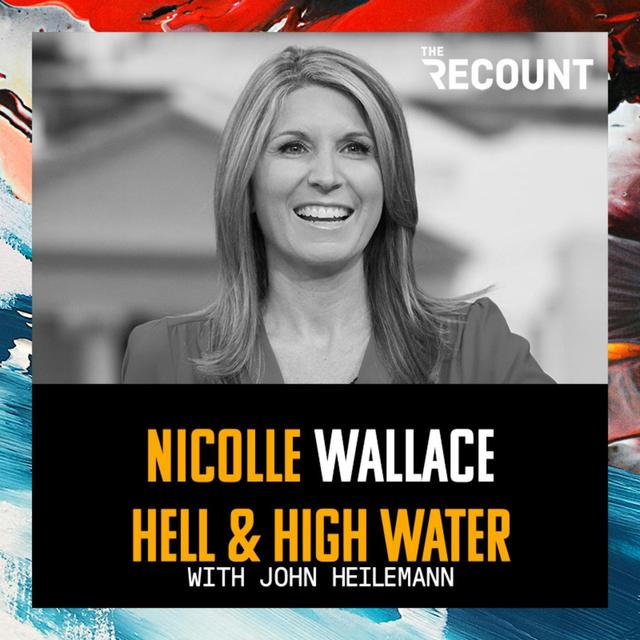 Nicolle Wallace, Part 1 - podcast episode cover