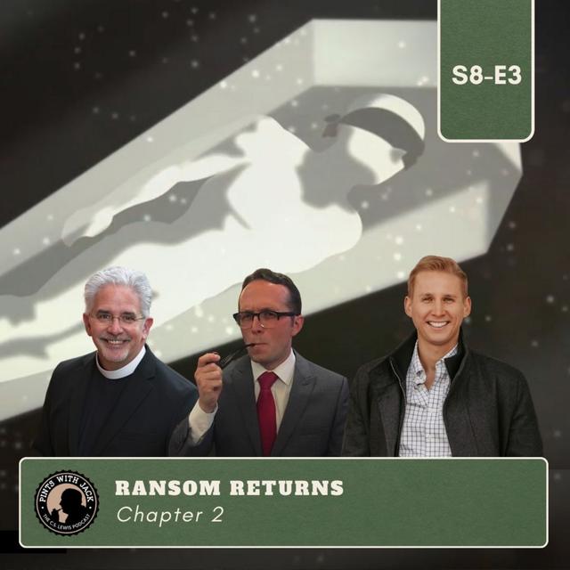 S8E3 – Perelandra – Chapter 2: "Ransom Returns" - podcast episode cover
