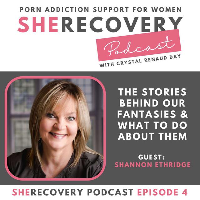 S1 E4: Shannon Ethridge - The Stories Behind Our Fantasies & What to Do About Them - podcast episode cover
