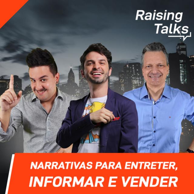 Aprenda a Comunicar Rindo de si Mesmo com Bruno Motta | Raising Talks - podcast episode cover