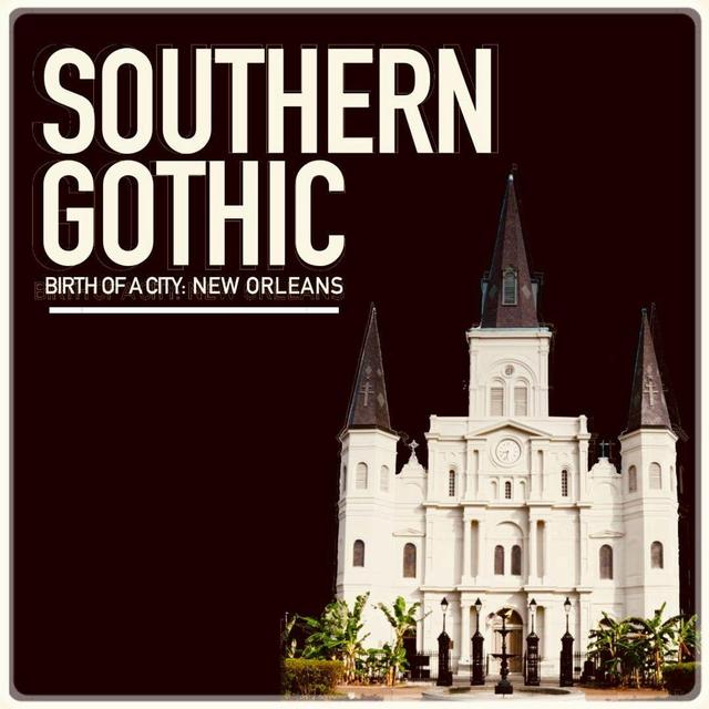 The Birth of a City: New Orleans, Part II - Spirits of the St. Louis Cathedral - podcast episode cover