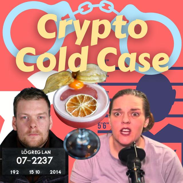Crypto Cold Case - podcast episode cover