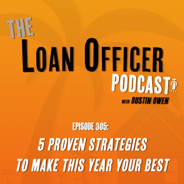 Episode 305: 5 Proven Strategies to Make This Year Your Best - podcast episode cover