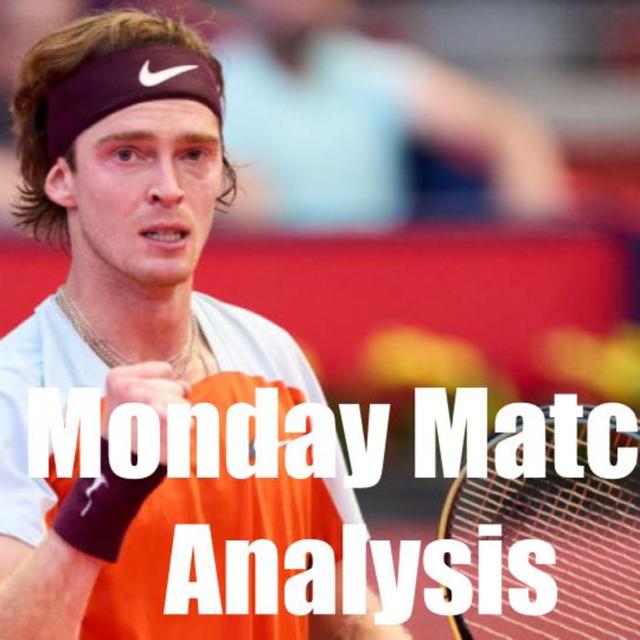Have Andrey Rublev and Felix Auger-Aliassime Had Good Seasons? | Monday Match Analysis - podcast episode cover