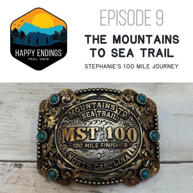 The Mountains to Sea Trail: Stephanie's 100 Mile Journey - podcast episode cover